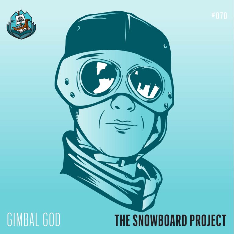 Episode 70: Gimbal God