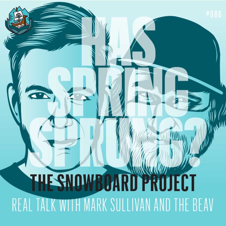 Real Talk: This Week in Snowboarding 3-18-19 (Ep.# 89)