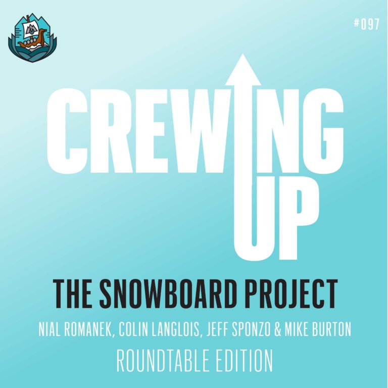 Crewing Up – Backcountry Group Dynamics Roundtable – Episode 97