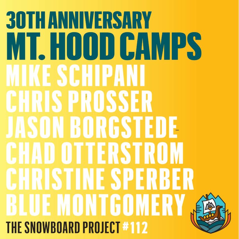 30 Years of Camps at Mt. Hood – Episode 112