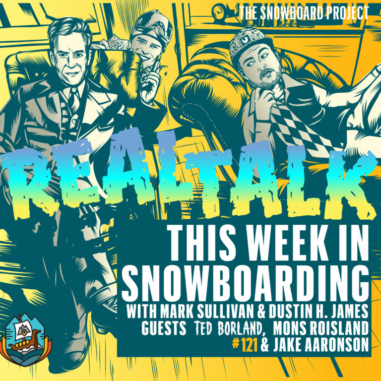 Real Talk with guests Ted Borland, Mons Roisland and Jake Aaronson Episode 121