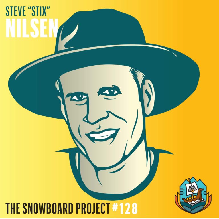 Steve ‘Stix” Nilsen • Episode 128