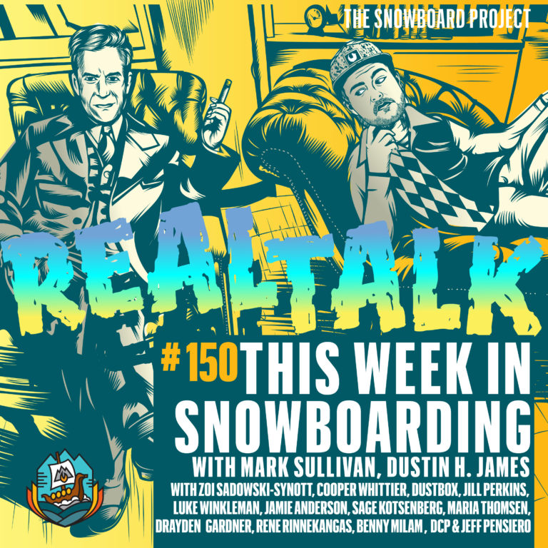 Real Talk featuring 14 Guests – LBS, Dew Tour & FWT