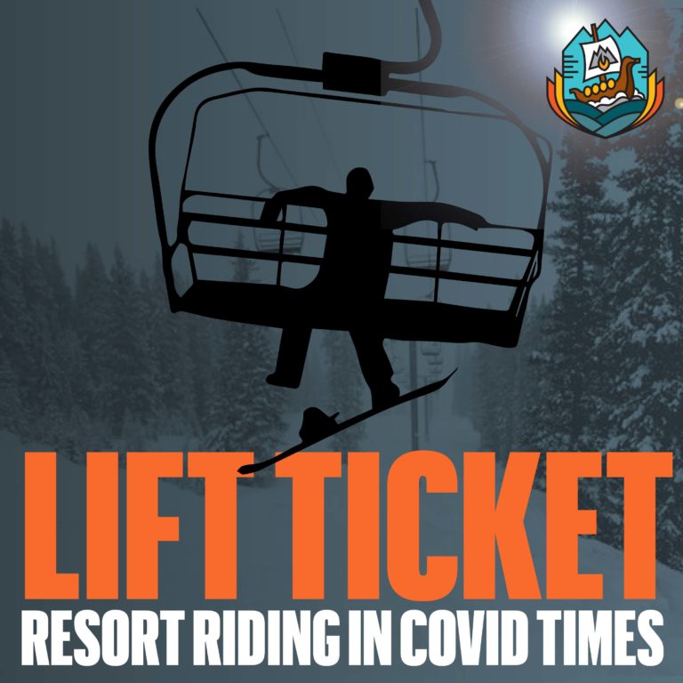 Lift Ticket: Resort Riding In COVID Times – Episode One – Complete 180